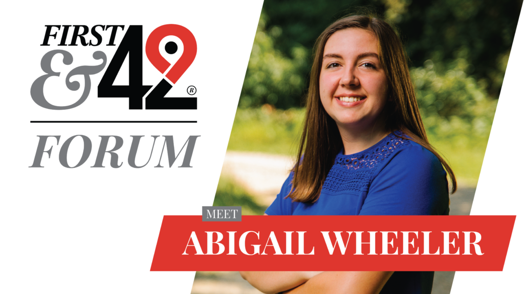 First And 42 Forum Meet Abigail Wheeler First And 42