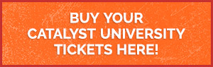 Buy Catalyst University tickets