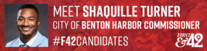 photo of Shaquille Turner, candidate for City of Benton Harbor Commissioner